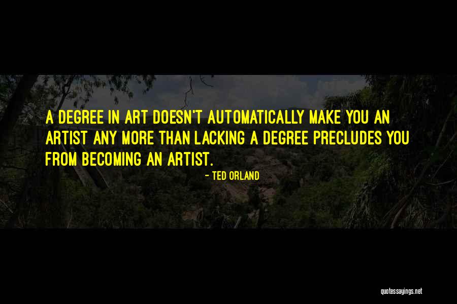 Wyjdzi Quotes By Ted Orland Wyjdzi Quotes By Ted Orland