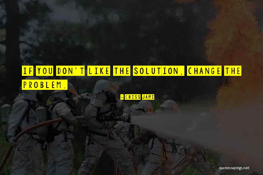Wykorzystywanie Quotes By Criss Jami Wykorzystywanie Quotes By Criss Jami
