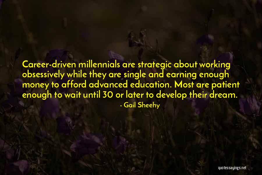 Wykoski Quotes By Gail Sheehy Wykoski Quotes By Gail Sheehy