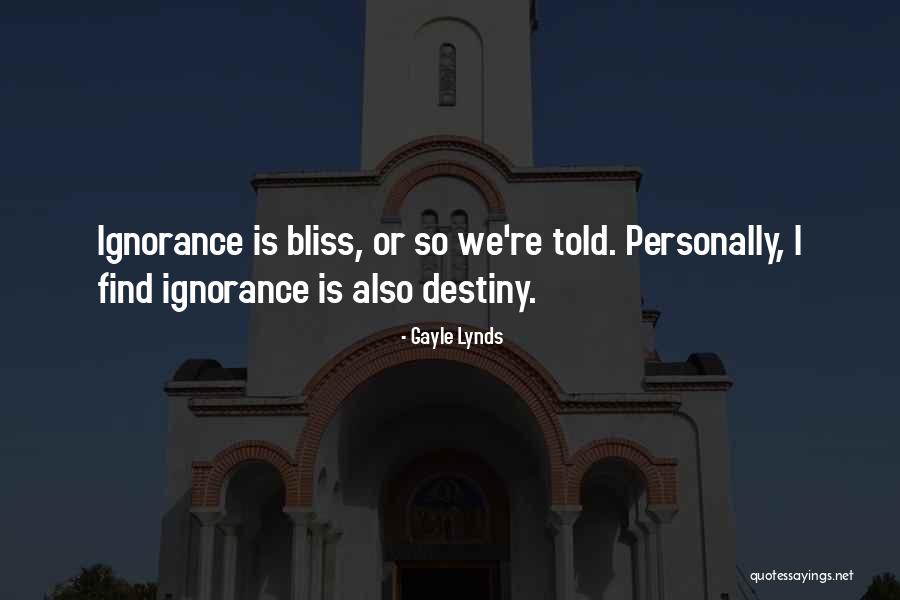 Wykrent Slunecnice Quotes By Gayle Lynds Wykrent Slunecnice Quotes By Gayle Lynds