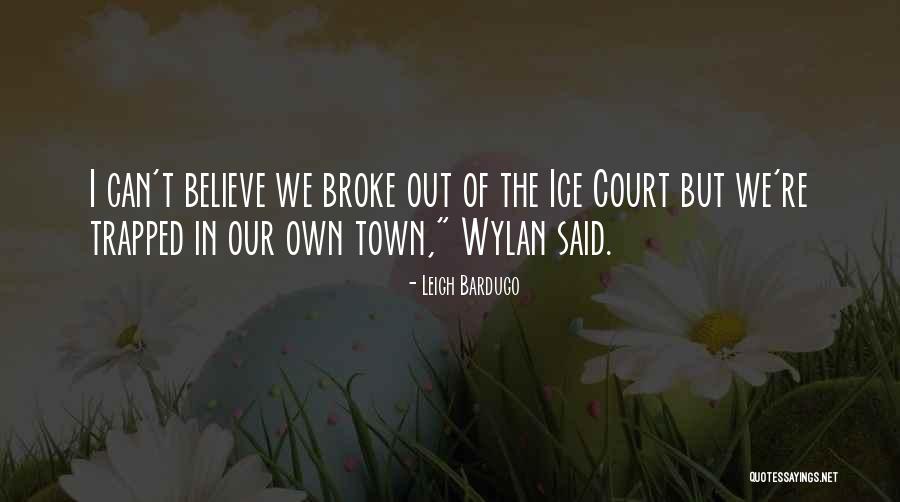 Wylan Quotes By Leigh Bardugo Wylan Quotes By Leigh Bardugo