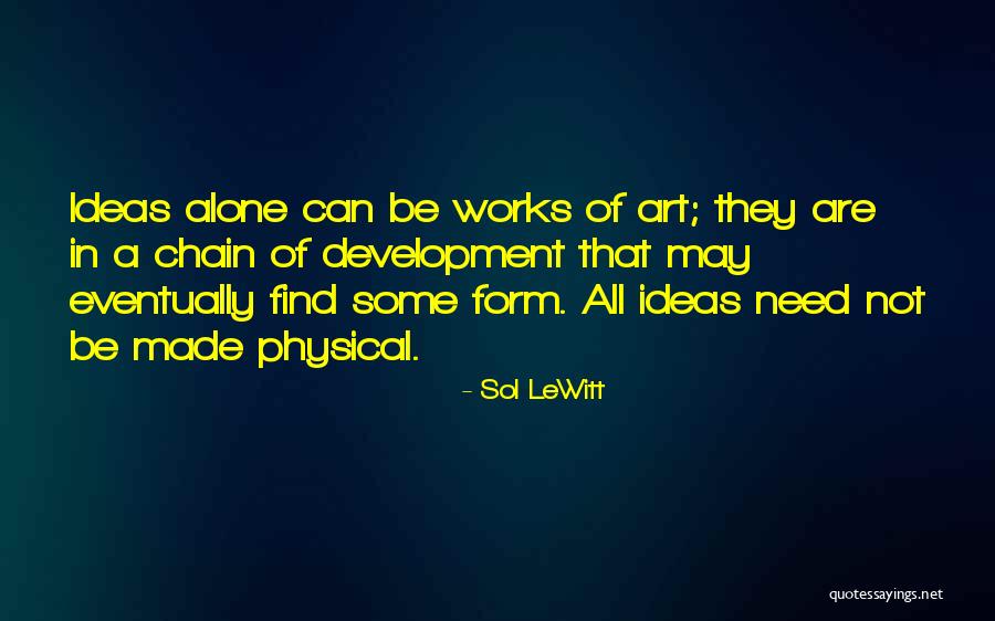 Wylie The Eye Care Centers Quotes By Sol LeWitt Wylie The Eye Care Centers Quotes By Sol LeWitt