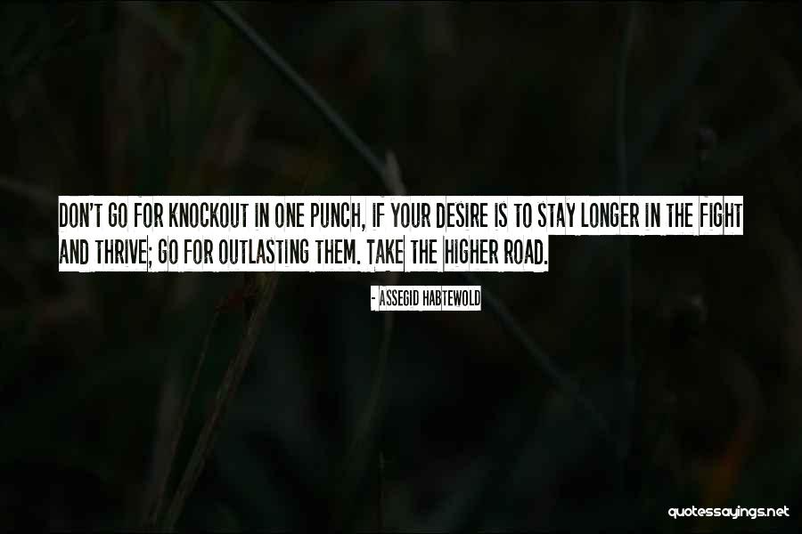 Wymans Way Quotes By Assegid Habtewold Wymans Way Quotes By Assegid Habtewold