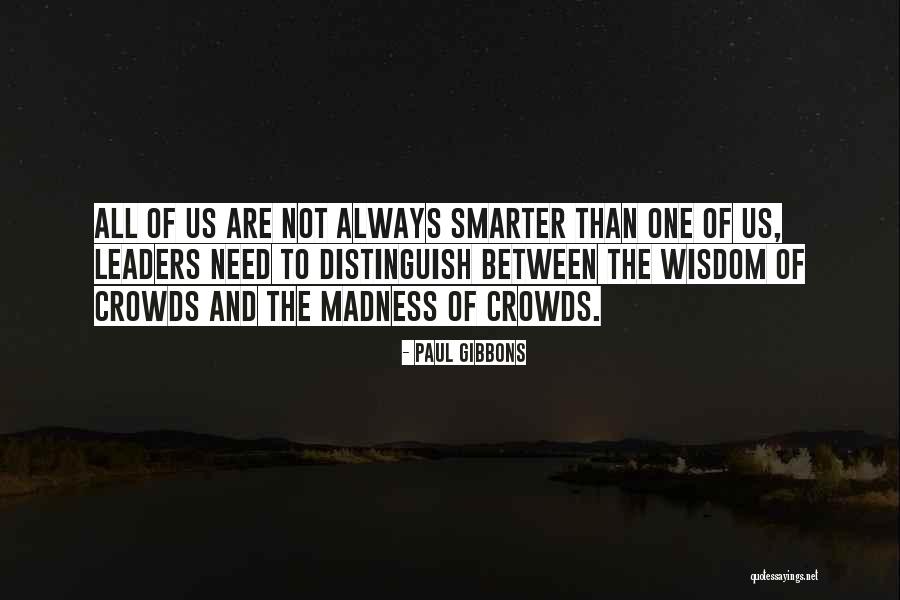Wymans Way Quotes By Paul Gibbons Wymans Way Quotes By Paul Gibbons