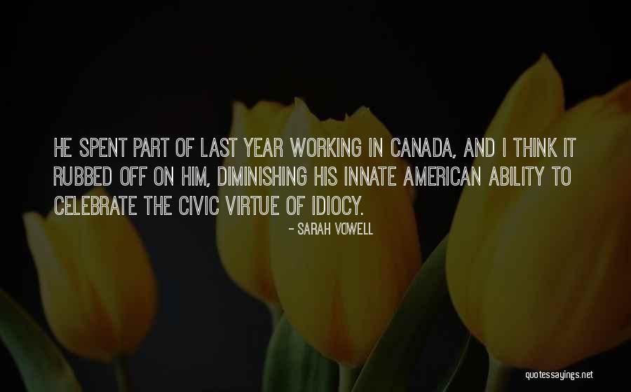 Wymara Turks Quotes By Sarah Vowell Wymara Turks Quotes By Sarah Vowell