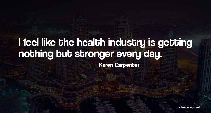 Wynagrodzenia Nauczycieli Quotes By Karen Carpenter Wynagrodzenia Nauczycieli Quotes By Karen Carpenter