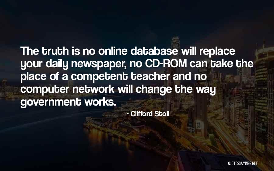 Wynagrodzenie Nauczycieli Quotes By Clifford Stoll Wynagrodzenie Nauczycieli Quotes By Clifford Stoll