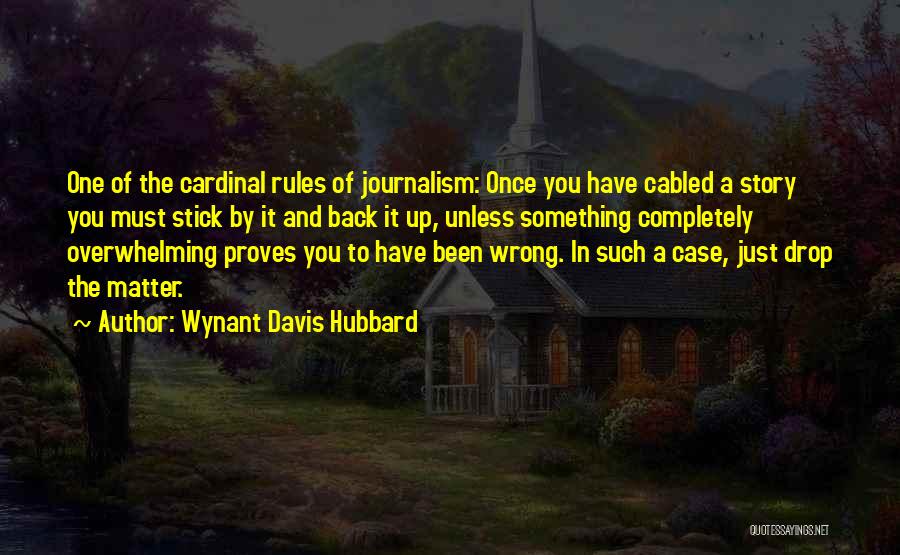 Wynant Davis Hubbard Quotes 358215