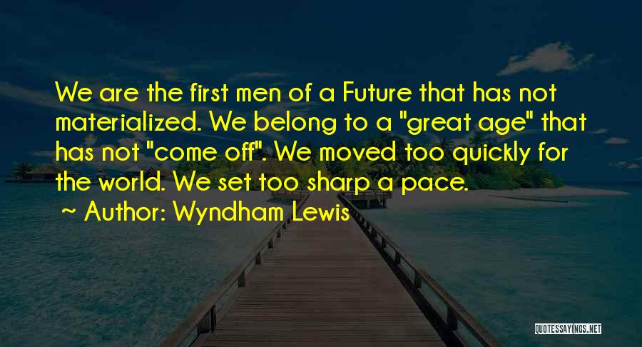 Wyndham Lewis Quotes 1216508