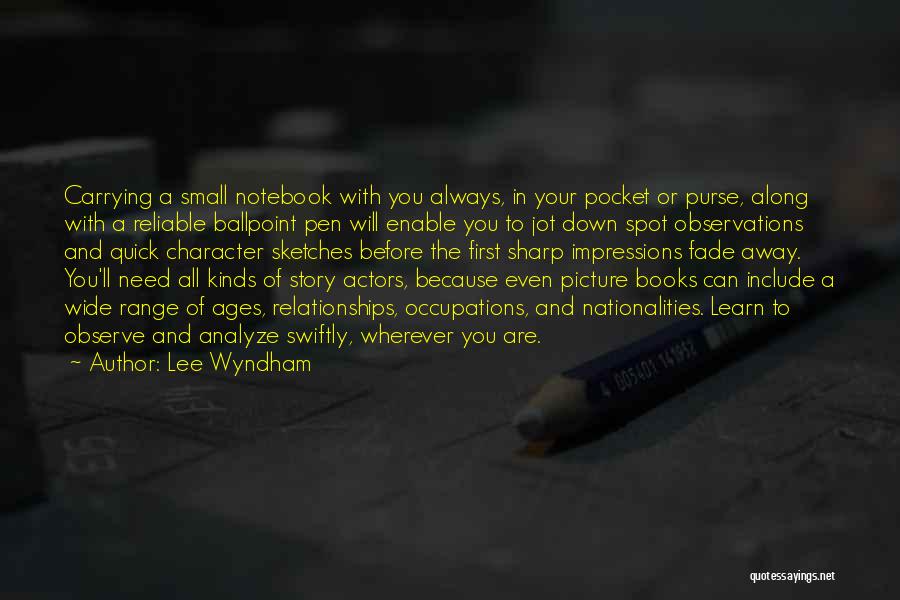 Wyndham Quotes By Lee Wyndham