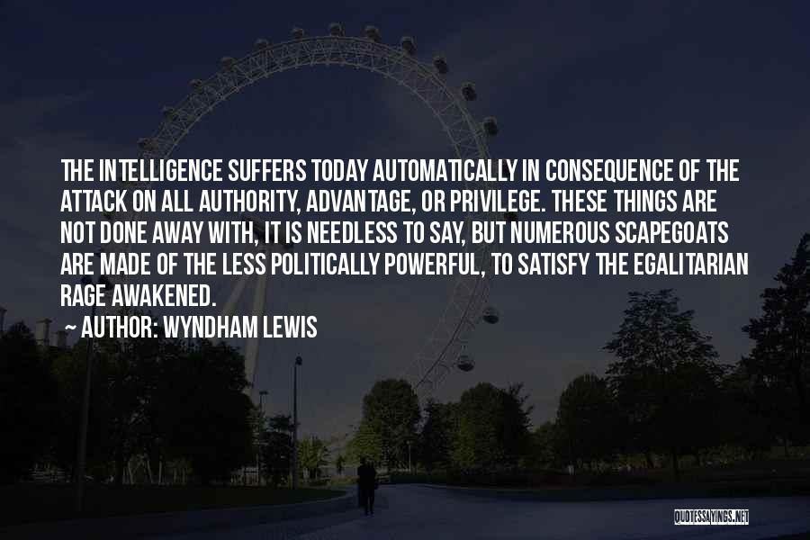 Wyndham Quotes By Wyndham Lewis