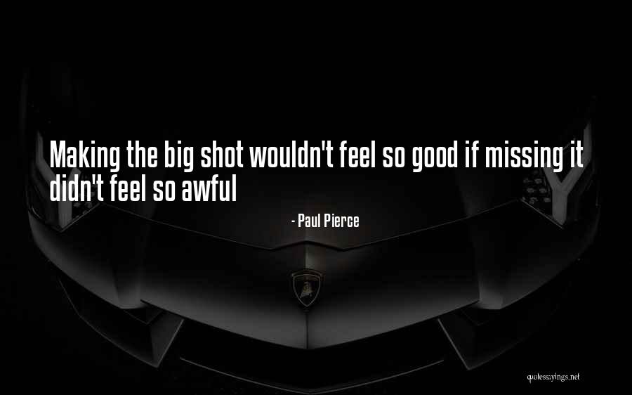 Wyndhamsmith Quotes By Paul Pierce Wyndhamsmith Quotes By Paul Pierce