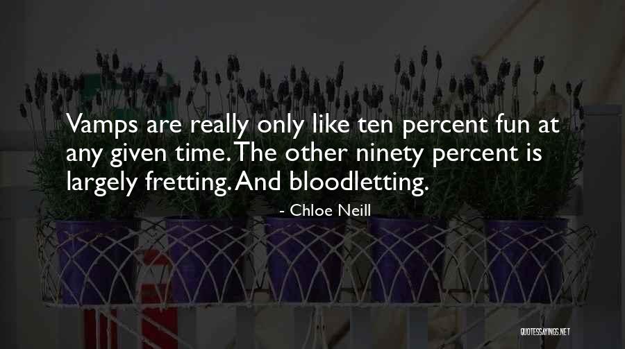 Wynette Illinois Quotes By Chloe Neill Wynette Illinois Quotes By Chloe Neill