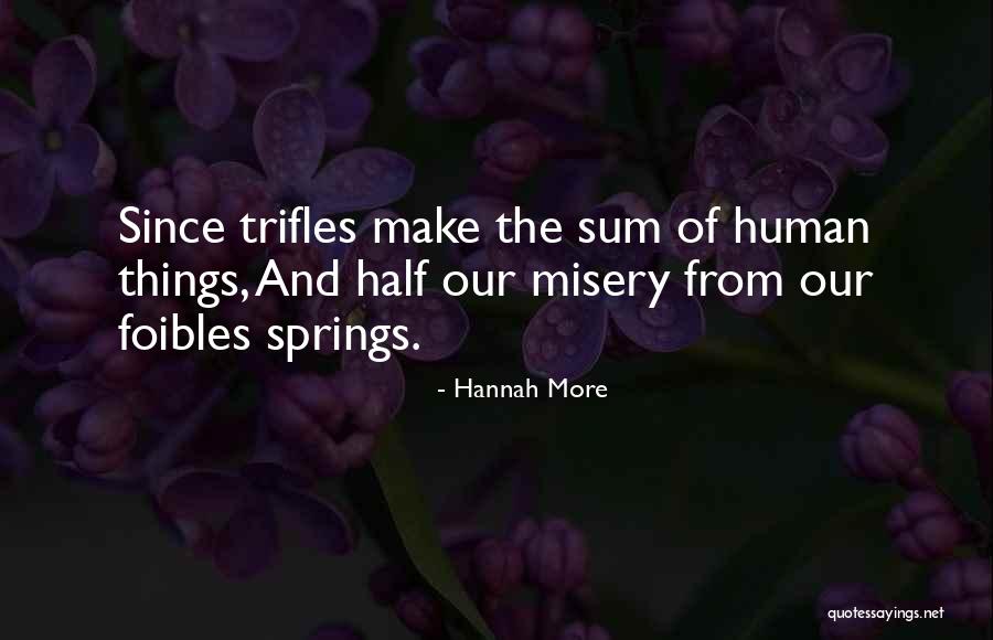 Wynette Tammy Quotes By Hannah More Wynette Tammy Quotes By Hannah More