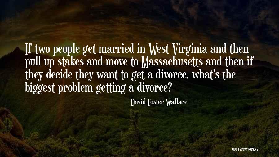 Wyngaard Law Quotes By David Foster Wallace Wyngaard Law Quotes By David Foster Wallace