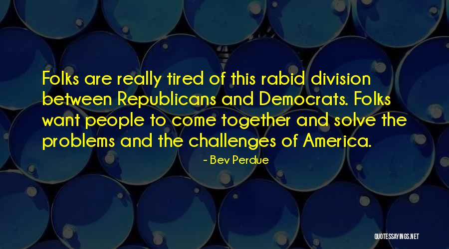 Wynkoop Brewery Quotes By Bev Perdue Wynkoop Brewery Quotes By Bev Perdue