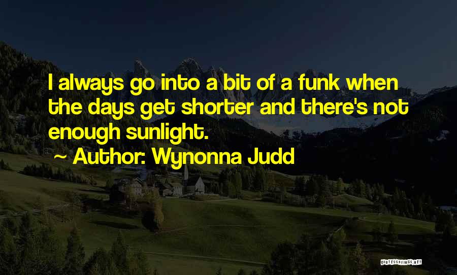 Wynonna Quotes By Wynonna Judd
