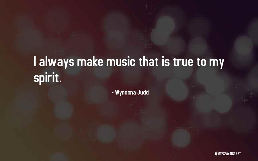 Wynonna Quotes By Wynonna Judd