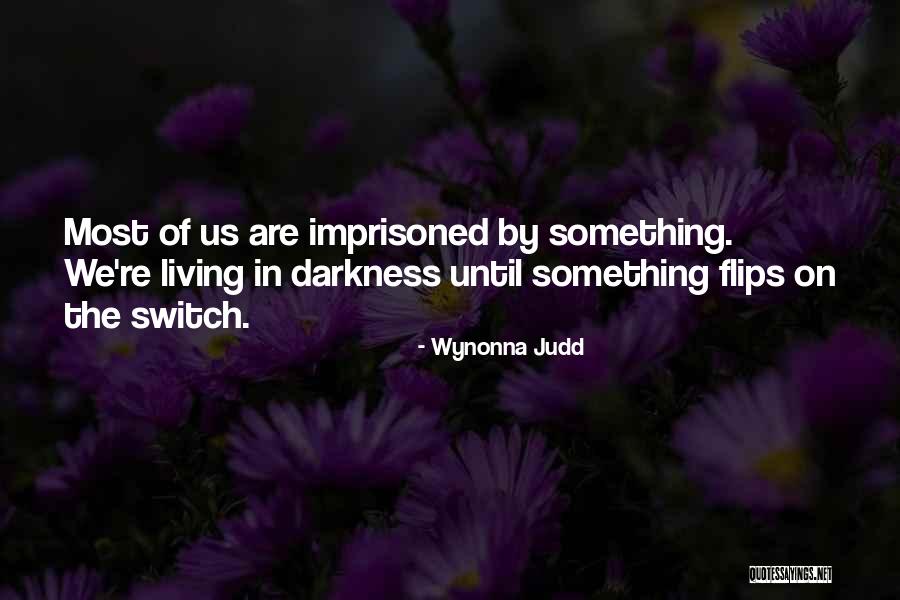 Wynonna Quotes By Wynonna Judd