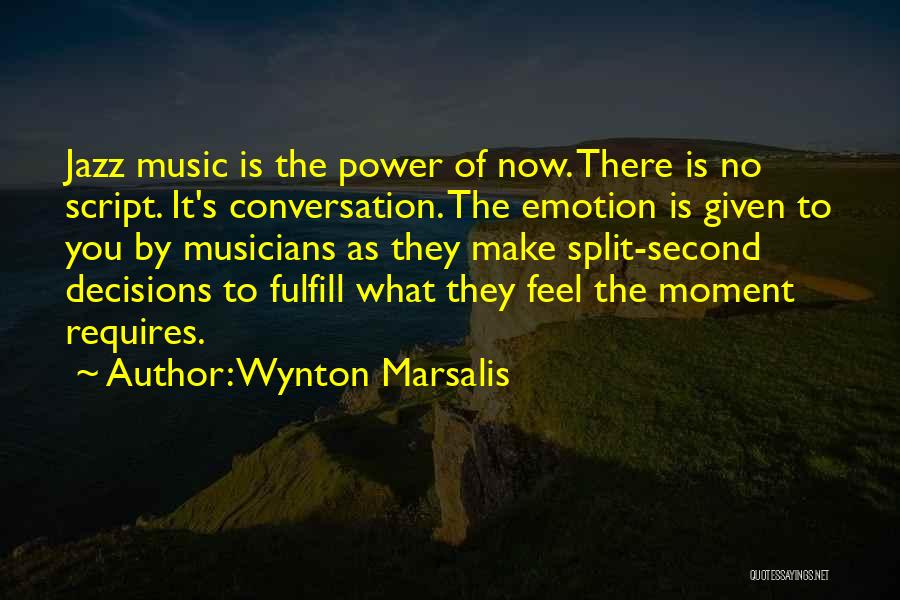 Wynton Marsalis Quotes 1065167