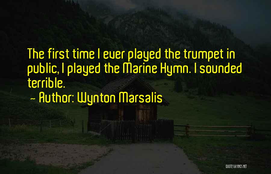 Wynton Marsalis Quotes 1159023