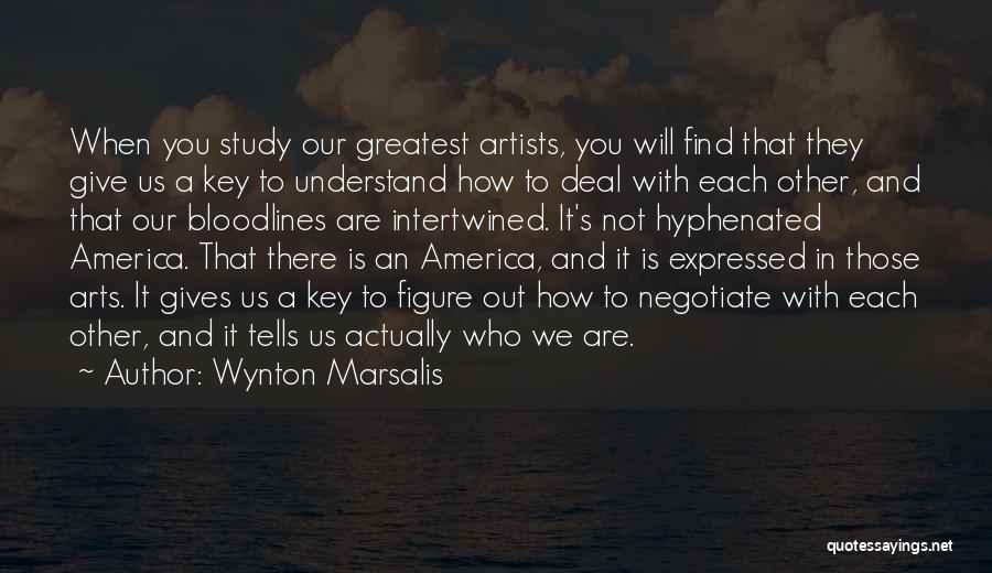 Wynton Marsalis Quotes 1213922