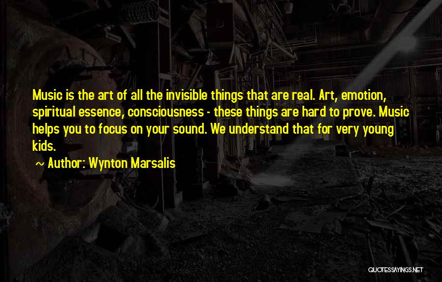 Wynton Marsalis Quotes 1247051
