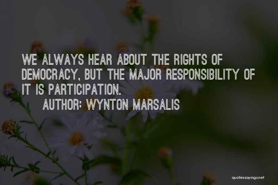 Wynton Marsalis Quotes 1315098