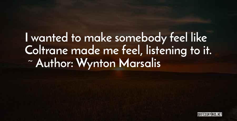 Wynton Marsalis Quotes 1893906