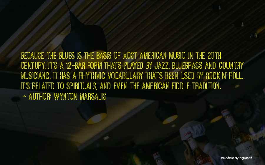 Wynton Marsalis Quotes 299773