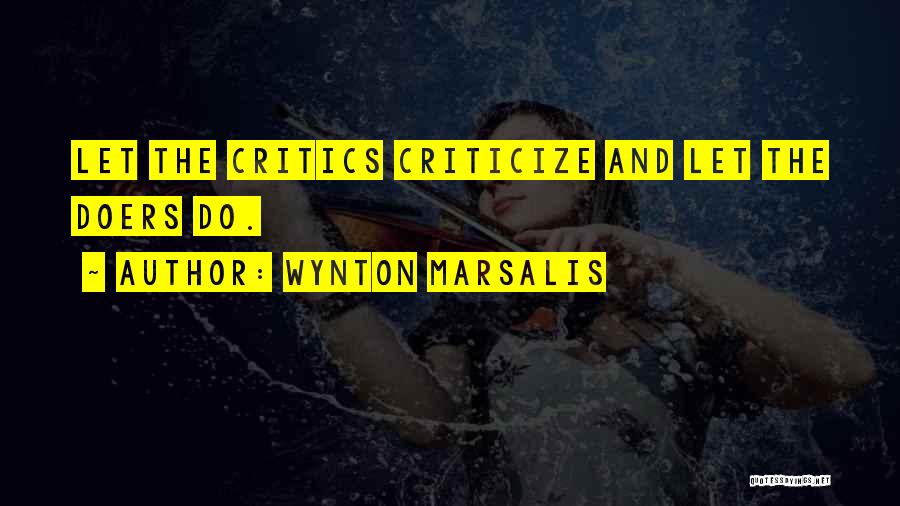 Wynton Marsalis Quotes 456621