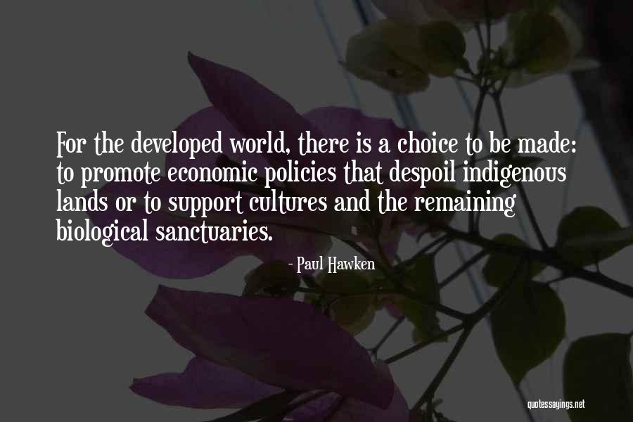 Wyoosa Quotes By Paul Hawken Wyoosa Quotes By Paul Hawken