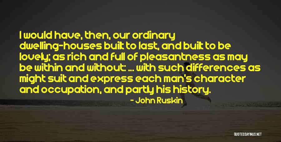 Wypadaja Quotes By John Ruskin Wypadaja Quotes By John Ruskin