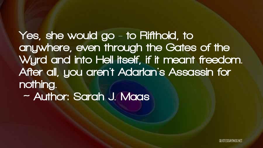 Wyrd Quotes By Sarah J. Maas