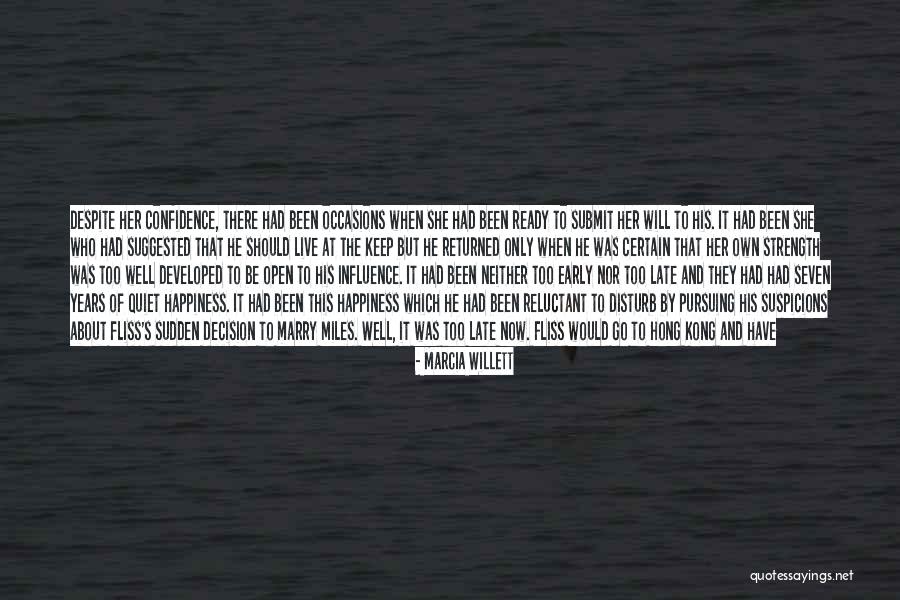 Wyrdstones Quotes By Marcia Willett Wyrdstones Quotes By Marcia Willett