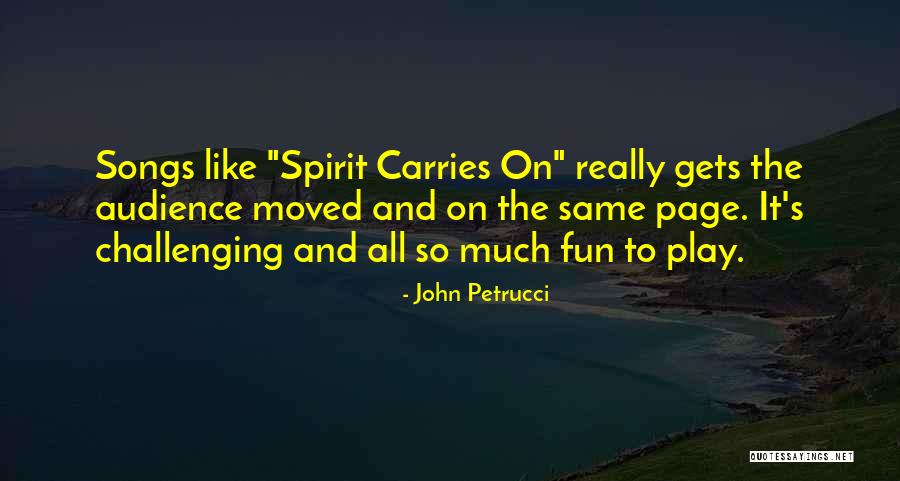 Wyrmslayer Quotes By John Petrucci Wyrmslayer Quotes By John Petrucci