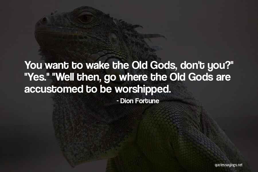 Wyrwal Hot Quotes By Dion Fortune Wyrwal Hot Quotes By Dion Fortune