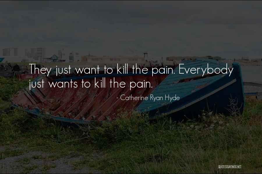 Wyrzucic Smieci Quotes By Catherine Ryan Hyde Wyrzucic Smieci Quotes By Catherine Ryan Hyde