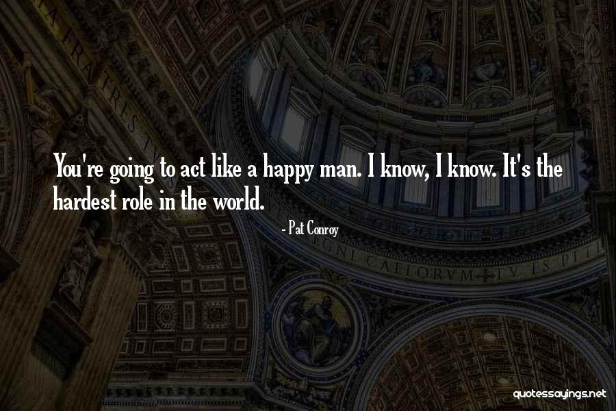 Wysokie Napiecie Quotes By Pat Conroy Wysokie Napiecie Quotes By Pat Conroy