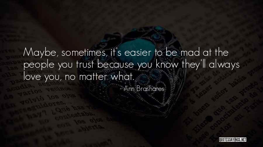 Wyspy Zielonego Quotes By Ann Brashares Wyspy Zielonego Quotes By Ann Brashares