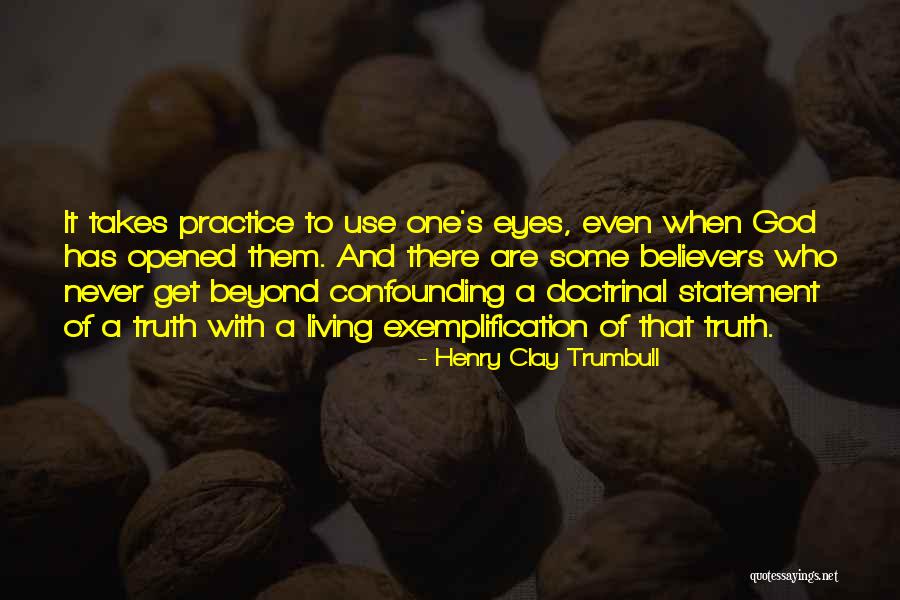 Wystrzeliwuje Quotes By Henry Clay Trumbull Wystrzeliwuje Quotes By Henry Clay Trumbull