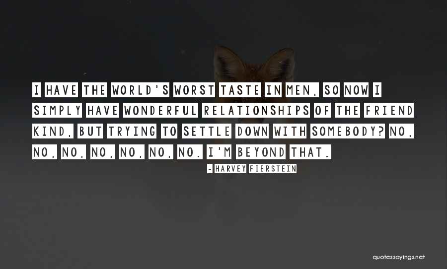 Wyszan W Quotes By Harvey Fierstein Wyszan W Quotes By Harvey Fierstein