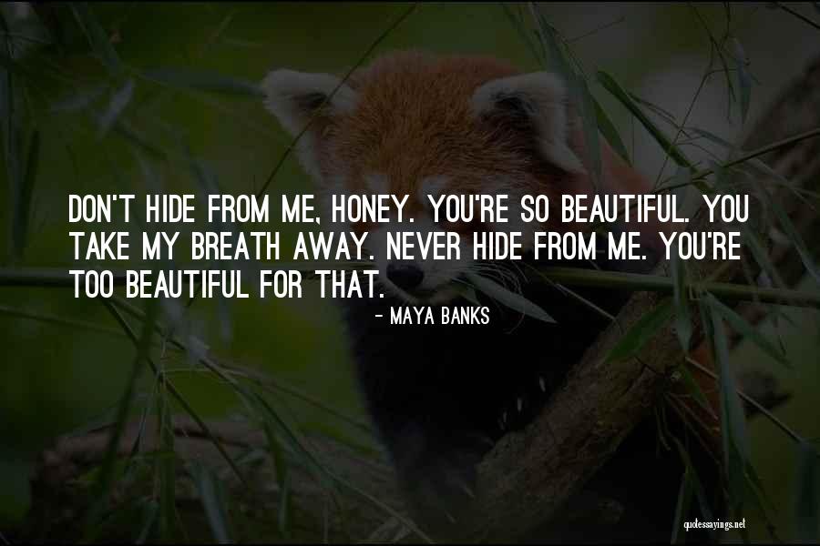 Wyszowatka Quotes By Maya Banks Wyszowatka Quotes By Maya Banks