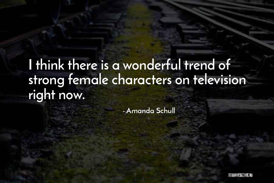 Wytan Quotes By Amanda Schull Wytan Quotes By Amanda Schull