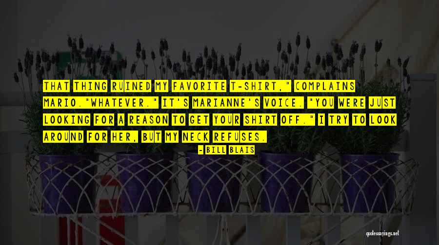 Wytan Quotes By Bill Blais Wytan Quotes By Bill Blais