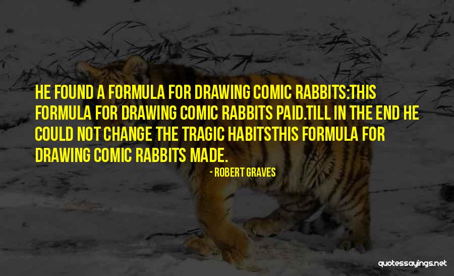 Wytske Hartog Quotes By Robert Graves Wytske Hartog Quotes By Robert Graves