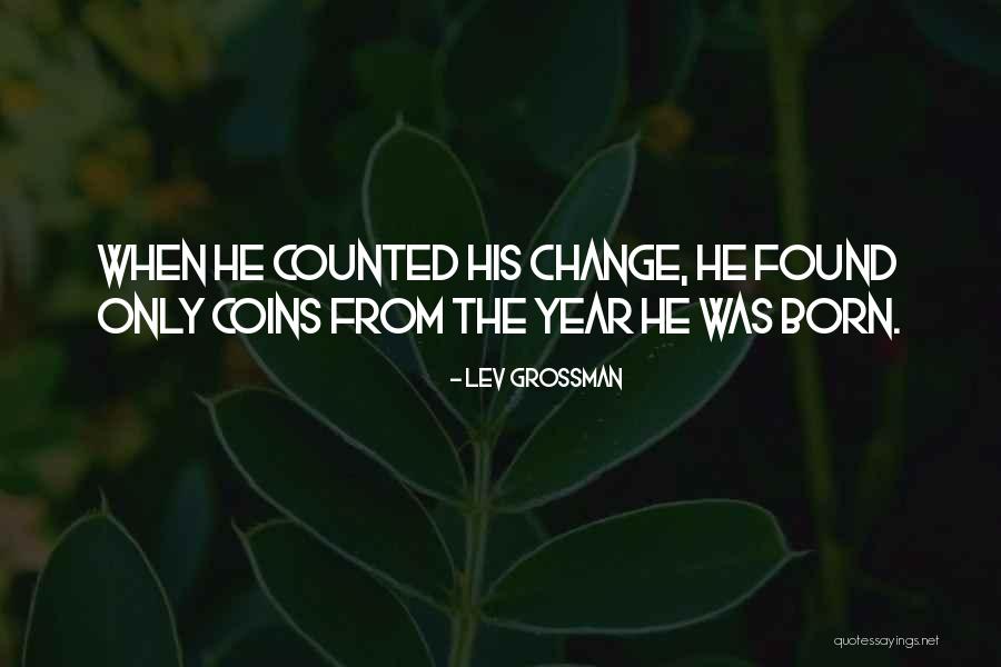 Wyvetter Quotes By Lev Grossman Wyvetter Quotes By Lev Grossman