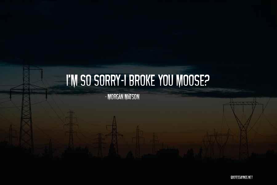 Wyzenbeek Double Rubs Quotes By Morgan Matson Wyzenbeek Double Rubs Quotes By Morgan Matson