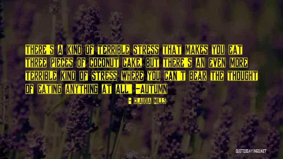Wyznawcy Slonca Quotes By Claudia Mills Wyznawcy Slonca Quotes By Claudia Mills