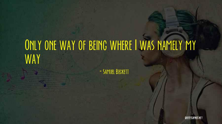 Wzrok W Quotes By Samuel Beckett